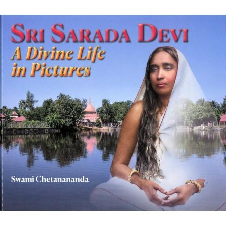 Sri Sarada Devi: A Divine Life in Pictures