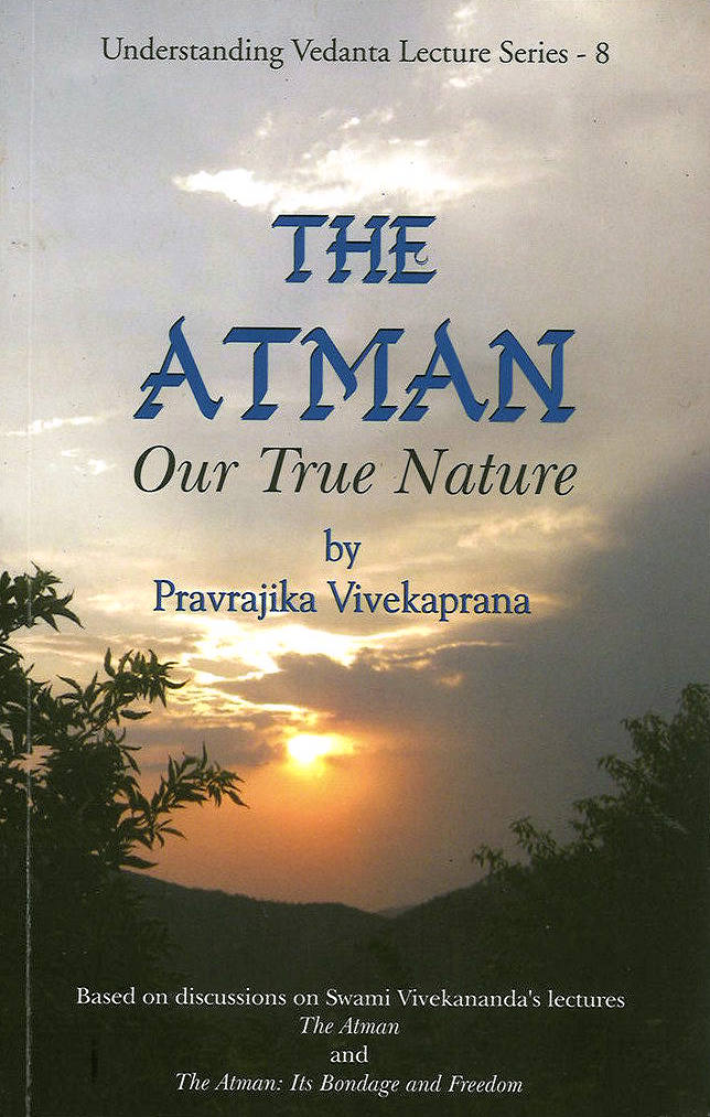 The Atman: Our True Nature