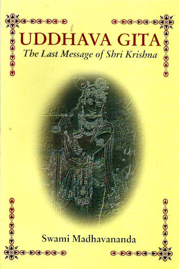 Uddhava Gita The Last Message Of Sri Krishna