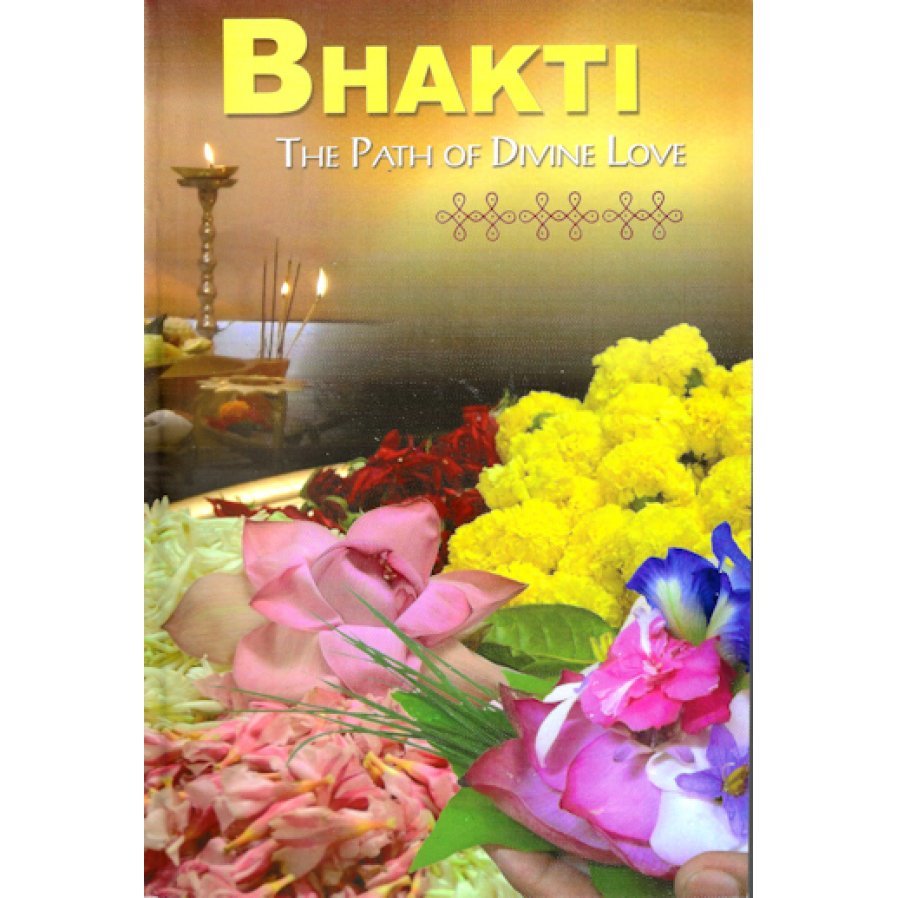 Bhakti: The Path of Divine Love