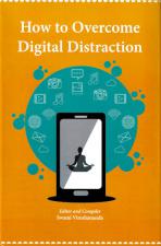 How to Overcome Digital Distraction