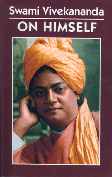 Swami Vivekananda on Himself